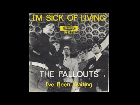 the Fallouts - I'm sick of living (Nederbeat) | (Valkenswaard) 1967