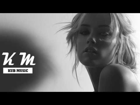 Deep House|Vocal Deep KUB MUSIC★ Mix