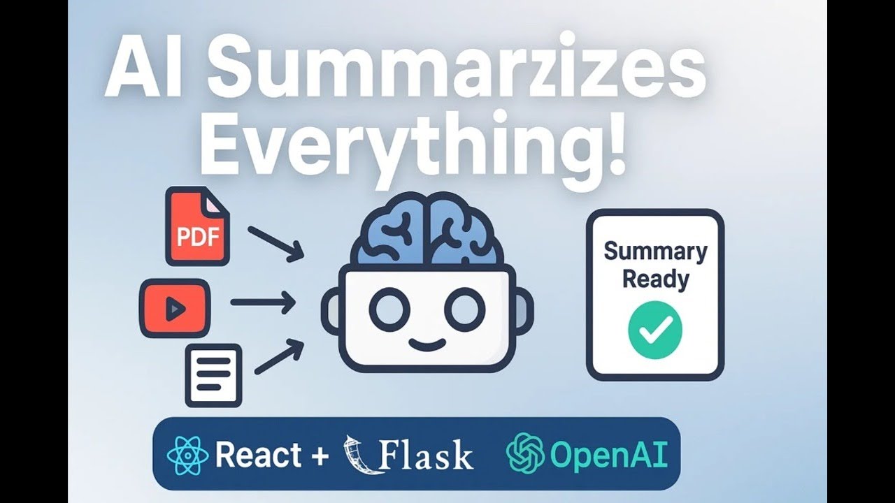 How to Build an AI Summarizer App (Text, YouTube, and PDF | React, Flask, OpenAI |AIProjectBeginners