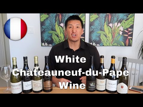 French White Wine: Châteauneuf-du-Pape Blanc