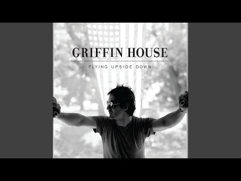 Better Than Love - Griffin House
