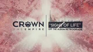 Crown The Empire - Signs of Life