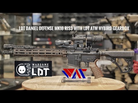 Build a Battle Ready LDT Daniel Defense Mk18 RIS3 with LDT Hybrid ATM Gearbox