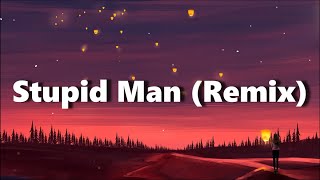 Stupid Man (Remix) - Mike Lowrey. (Ft. Gobs &amp; Thomas Helmig) &quot;Walk with me, take my hand)