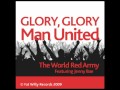 Glory Glory Man United by The World Red Army ...