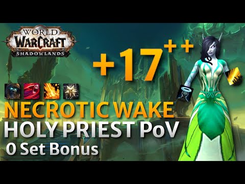 Mythic +17 Necrotic Wake - Holy Priest PoV (Warning: Clicker)