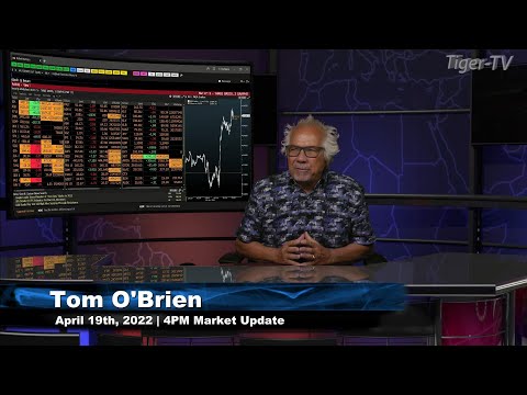 April 19th, 4PM ET Market Update on TFNN - 2022