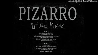 Pizarro - Can't Face It