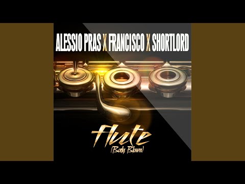 Flute (Body Blown) (Radio Version)