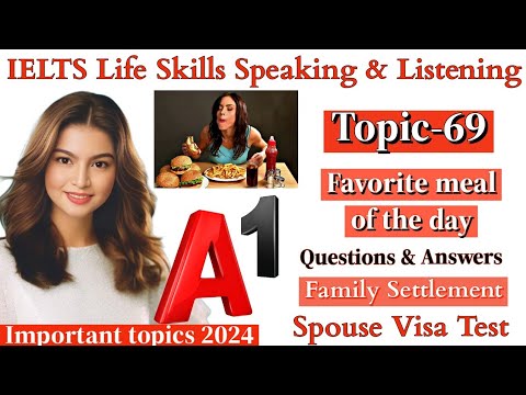 IELTS A1 Life Skills Speaking|| Important Topic|| New Topic 2024|| IELTS UKVI Spouse Visa|| Topic 69