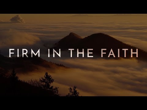 Firm in Faith — music video from John Burland - CATECHIST Magazine