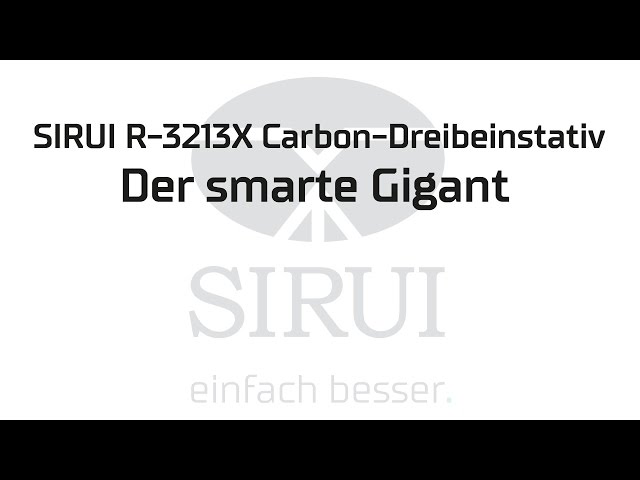 Video teaser for SIRUI R-3213X Carbon-Dreibeinstativ mit drei Funktionen für Foto und Video