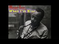 Buddy Tate - When I’m Blue