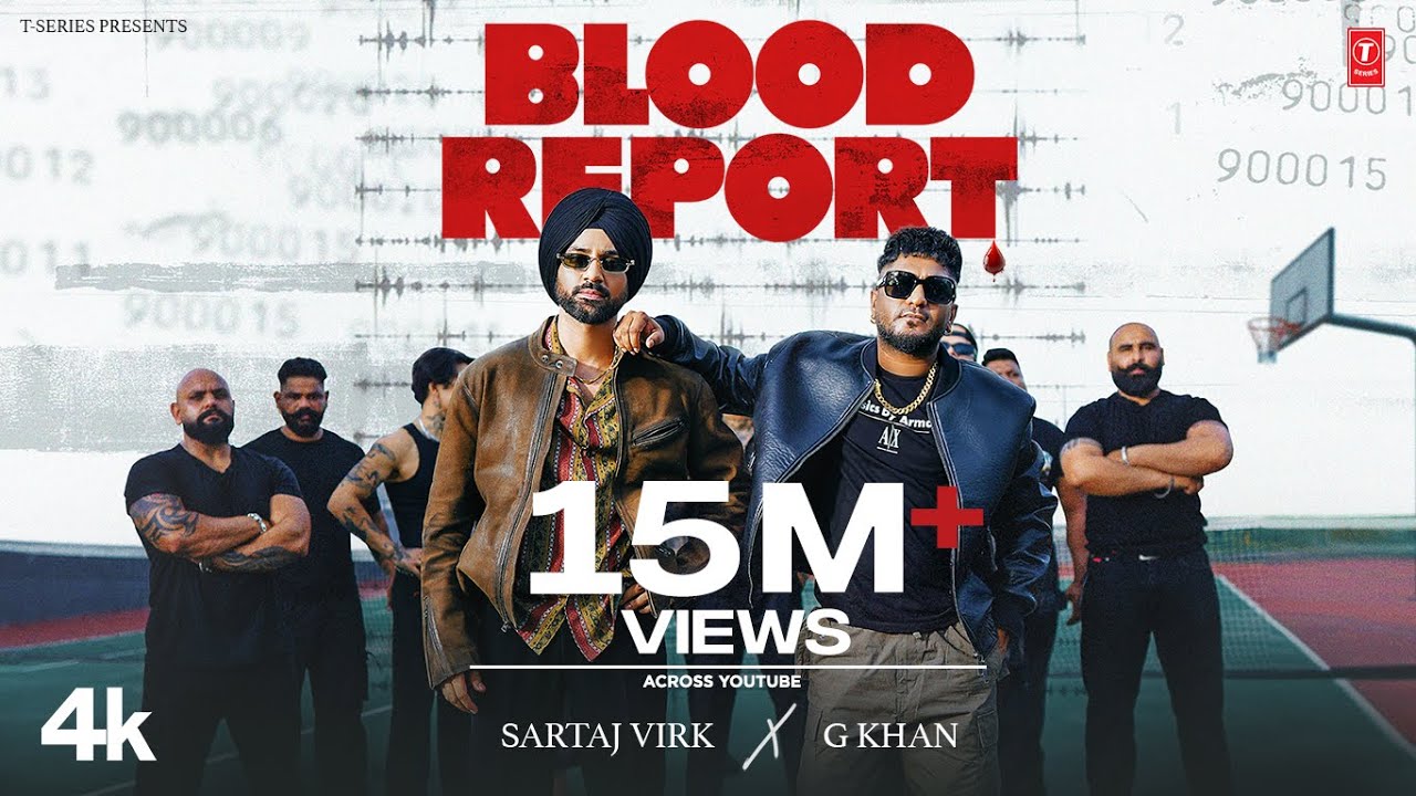 Blood Report Lyrics | Sartaj Virk, G Khan