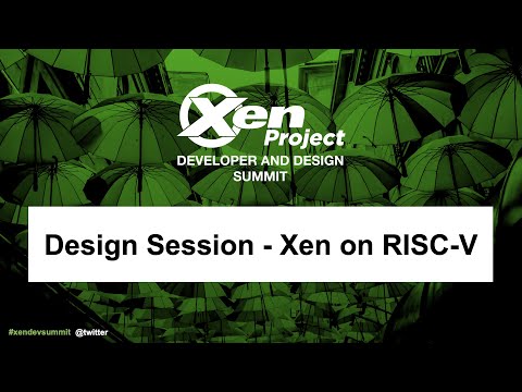 Design Session - Xen on RISC-V