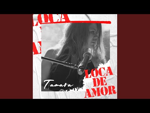Loca De Amor