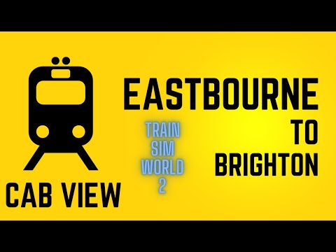Eastbourne to Brighton Train Cab View - TSW2 - Simulator - Class 377/4 - Southern Rail