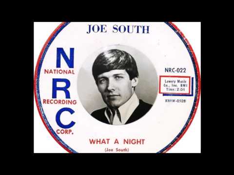 Joe South - What A Night  (1959)