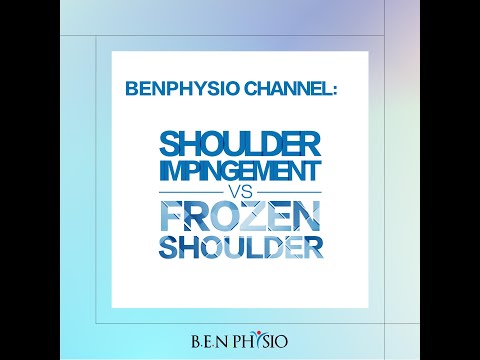 Frozen shoulder&shoulder impingement