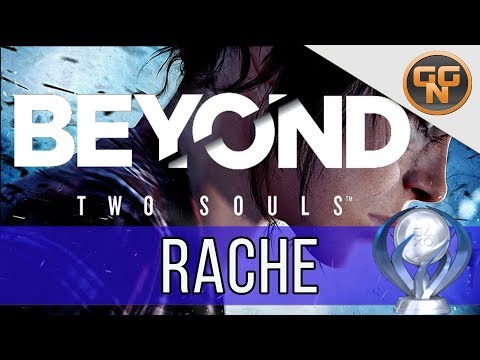 Beyond Two Souls 100% Guide: Rache / Revenge Trophäe / Trophy Guide