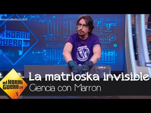 Marron hace magia con su ciencia y una matrioshka invisible - El Hormiguero 3.0