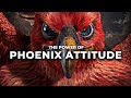 The Phoenix Attitude (Phoenix Mindset) Best Motivational Video By Titan Man