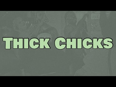 Jidion Thick Chicks Lyrics