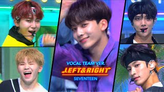 [Bonus Ver.] 뮤직뱅크 Left &amp; Right 세븐틴 보너스 #둘 보컬팀 포커스 @Musicbank 20200626