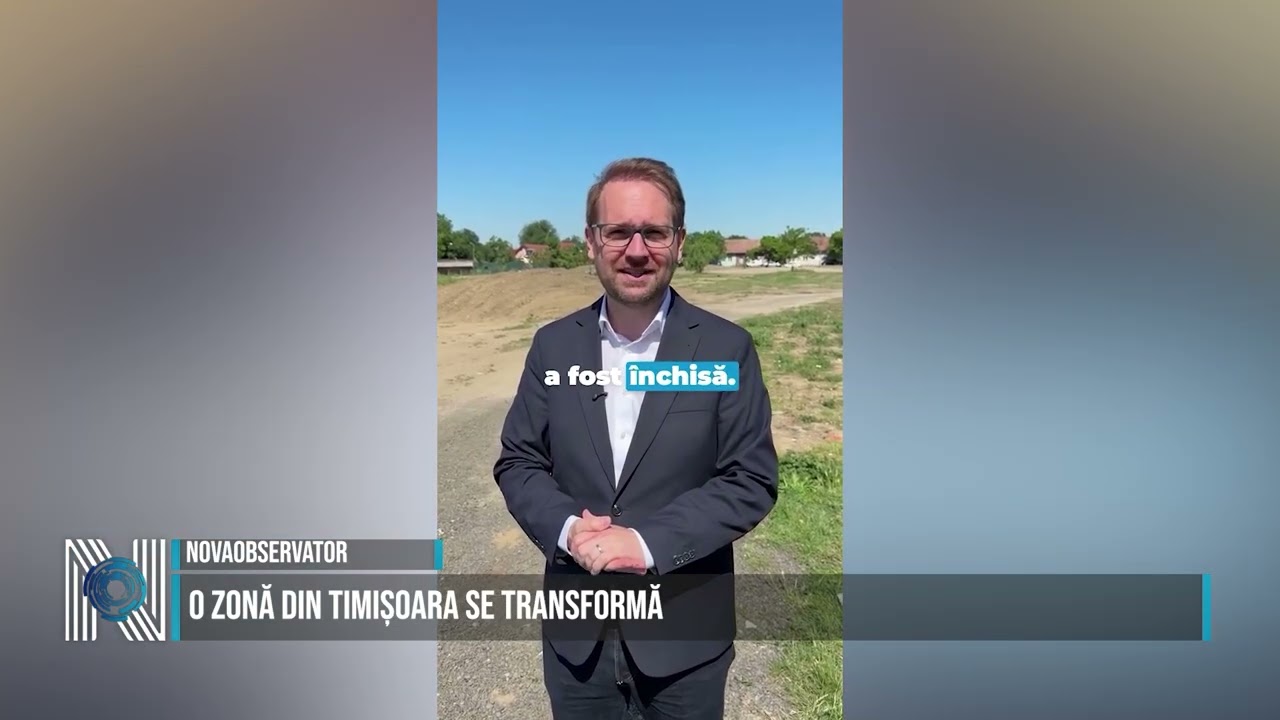 O zonă din Timișoara se transformă