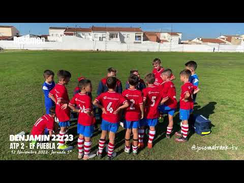 BENJAMINES J5ª 22/23 🎥 RESUMEN GOLES, PARADAS Y JUGADAS ATLETICO PUEBLONUEVO 2 - EF PUEBLA 2