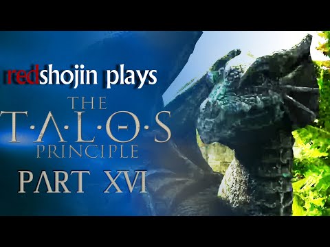 redshojin plays: The Talos Principle - Part 16 - Back on Track