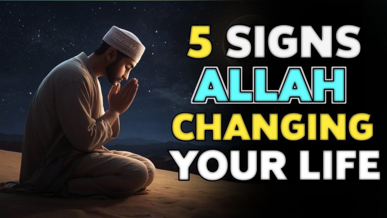 Is Allah SECRETLY Changing YOUR Life Right Now?