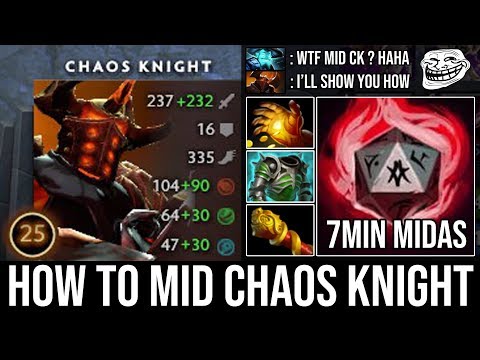 NEW Style Mid Chaos Knight 7Min Midas | WTF One Reality Rift Deleted Storm Instantly K.O - DotA 2