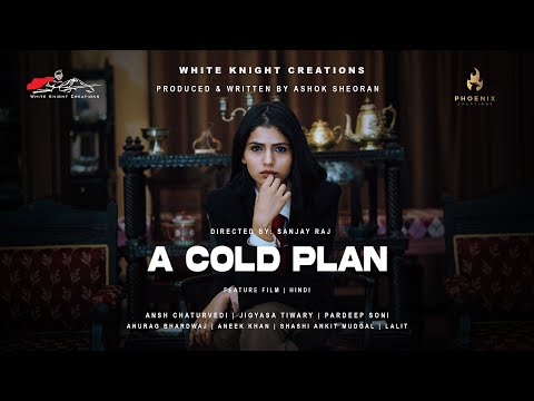 A Cold Plan...