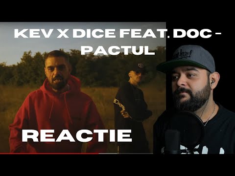 KEV x DICE feat. DOC - Pactul | REACTIE