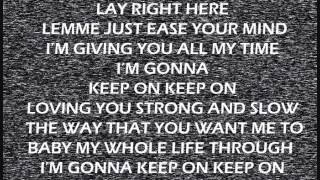 STEEL MAGNOLIA - KEEP ON LOVING YOU WITH LYRICS