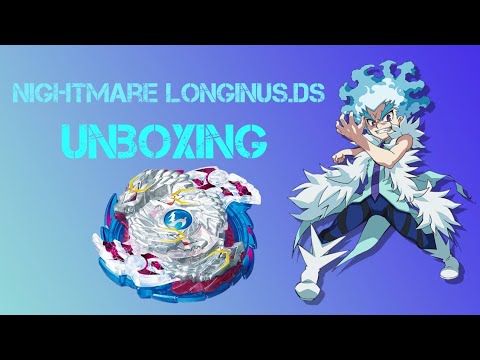 Nightmare Longinus.Ds Unboxing and Test Battle | B-97 Starter Attack Type God Layer System