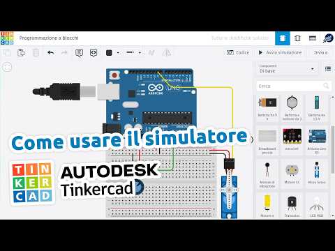 Come creare e simulare circuiti Arduino con Tinkercad