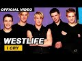 Westlife - I Cry [Official Video] Lyrics