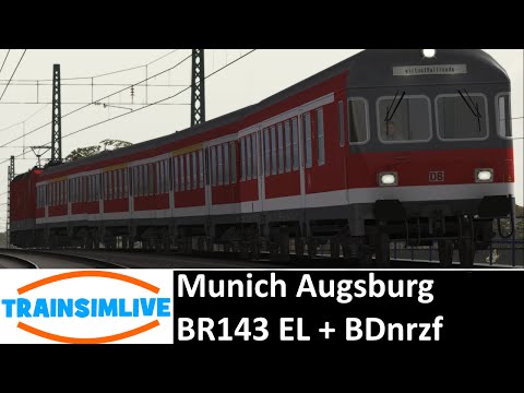 Train Simulator 2015 - Munich Augsburg, BR143 EL