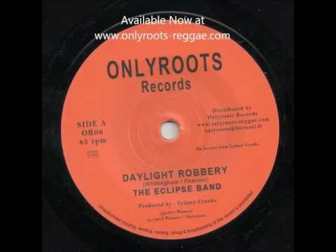 The Eclipse Band - Daylight Robbery