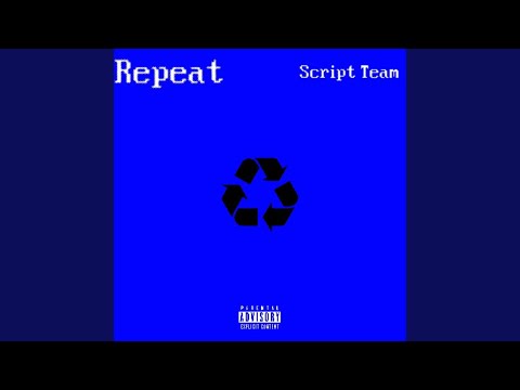 Repeat