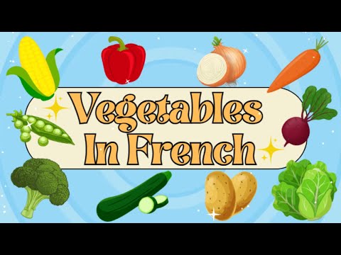 Learn Vegetables in French | Vocabulary for Kids!