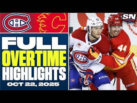 Montreal Canadiens at Calgary Flames | FULL Overtime Highlights - October 22, 2025