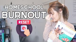 Dealing with Homeschool BURNOUT? Watch This!