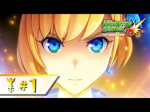 [Arthur ／Episode 1] (series 13th ep)Monster Strike the Animation Official (English Sub) [Full HD]