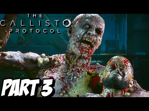 The Callisto Protocol PC Gameplay Walkthrough Part 3 - HABITAT (MAXIMUM SECURITY)