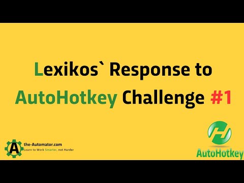 Lexikos AutoHotkey Challenge 5 favorite scripts