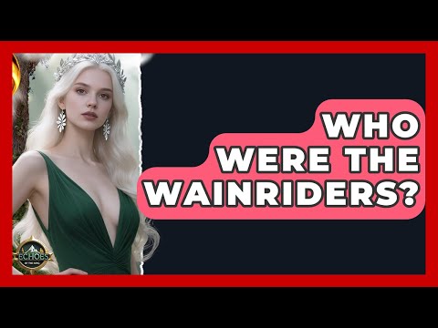 Who Were The Wainriders? - Test