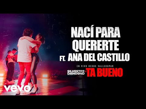 Nací Para Querete - Silvestre Dangond